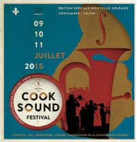 Cook Sound Festival Spéciale Nouvelle-Orléans. Du 9 au 11 juillet 2015 à forcalquier. Alpes-de-Haute-Provence. 